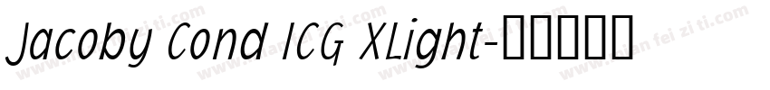 Jacoby Cond ICG XLight字体转换